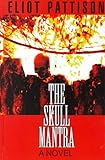 The Skull Mantra (Thorndike Press Large Print Americana Series)