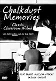 Chalkdust Memories - Classic Classroom Films