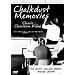 Chalkdust Memories - Classic Classroom Films