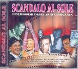 Scandalo Al Sole (OST) (Audio CD) - B0010YHY0Y