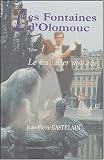 Les Fontaines d\'Olomouc