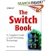 The Switch Book: The Complete Guide to LAN Switching Technology