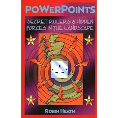Powerpoints: Secret Rulers and Hidden Forces in the Landscape
