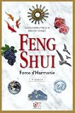 Feng Shui : Force d Harmonie