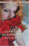 Love Came Unexpectedly