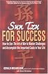 Sun Tzu For Success: How to Use the Art of War to Master Challenges and Accomplish the Important Goals in Your Life