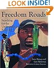 Freedom Roads: Searching for the Underground Railroad