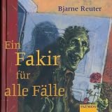 Ein Fakir f�r alle F�lle. 3 CDs - Bjarne Reuter