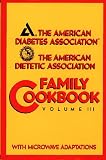  : ADA Family Cookbook (American Diabetes Association/The American Dietetic Associat)