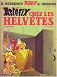 Ast�rix, tome 16 : Ast�rix chez les Helv�tes