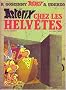 Ast�rix, tome 16 : Ast�rix chez les Helv�tes