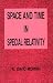  : Space and Time in Special Relativity