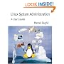 Linux System Administration: A User's Guide