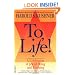 To Life: A Celebration of Jewish Being and Thinking