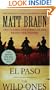 El Paso / The Wild Ones