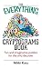 Everything Cryptograms Book: Fun And Imaginative Puzzles For The Avid Decoder (Everything: Sports and Hobbies)