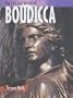 Boudicca (Life & World of)