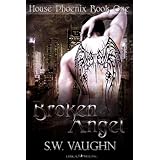 Broken Angel (House Phoenix)