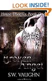 Broken Angel (House Phoenix)