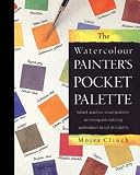 The Watercolour Painter s Pocket Palette