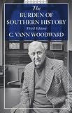 The Burden of Southern History