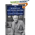 The Burden of Southern History by C. Vann Woodward