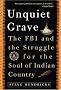 The Unquiet Grave : The FBI and the Struggle for the Soul of Indian Country The Unquiet Grave : The FBI and the Struggle for the Soul of Indian Country