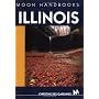 Illinois (Moon Handbooks)