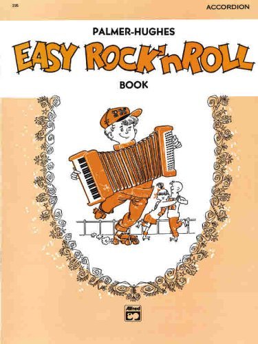 Palmer-Hughes Accordion Course - Easy Rock 'n' Roll Book