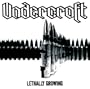 Lethally Growing