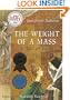 The Weight of a Mass: A Tale of Faith