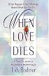 When Love Dies How To Save A Hopeless Marriage