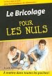 Le Bricolage pour les Nuls
