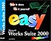 Easy Microsoft Works Suite 2000 (Easy)
