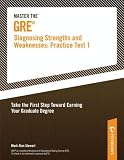 Master the GRE: Diagnosing Strengths and Weaknesses--Practice Test 1