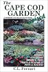 The Cape Cod Garden