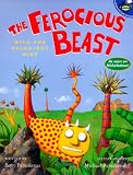 The Ferocious Beast with the Polka-dot Hide (Maggie and the Ferocious Beast Book)