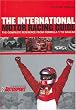 International Motor Racing Guide: A Complete Reference from Formula One to Nascar