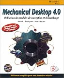 Mechanical desktop 4.0
