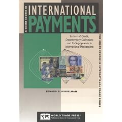 A Short Course in International Payments (Short Course in International Trade Series)