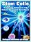 Stem Cells: Scientific Progress And Future Research Directions