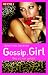 Wie es mir gefällt (Gossip Girl, #5)