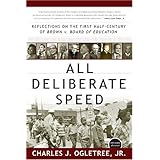 all deliberate speed reflections on the first half century of brown v board of education