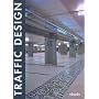 Traffic Design by Paolo Tumminelli