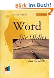 Word f�r Oldies. ... but Goldies