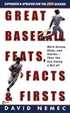 Great Baseball Feats, Facts and Firsts: 2004 Edition (Great Baseball Feats, Facts & Firsts)