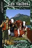 Les vaches et la fabrication du fromage