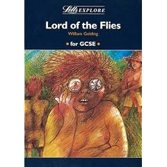 Letts Explore "Lord of the Flies" (Letts Literature Guide)