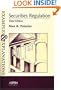 Securities Regulation: Examples And Explanations (The Examples & Explanations Series)