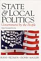 State and Local Politics: Government by the People (10th Edition)